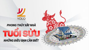 Phong thủy xây nhà tuổi Sửu và những điều bạn cần biết