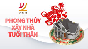 Phong thủy xây nhà tuổi Thân: Những điều cần biết